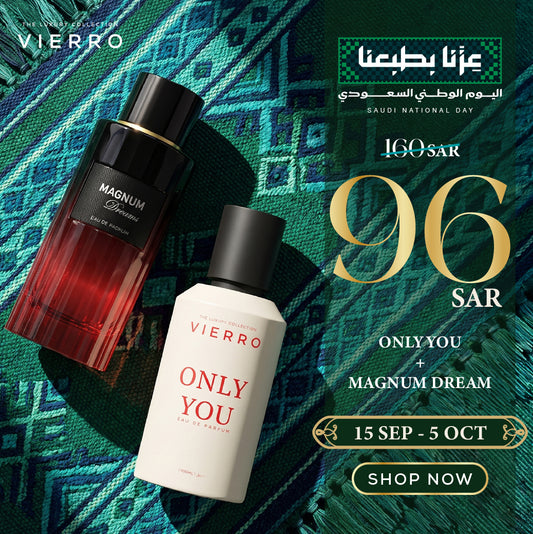 Vierro Saudi National Day promotional banner featuring Only You perfume and Magnum Dream perfume displayed over a green and blue patterned background, with special offer pricing of 96 SAR (reduced from 160 SAR) valid from 15 Sep to 5 Oct.